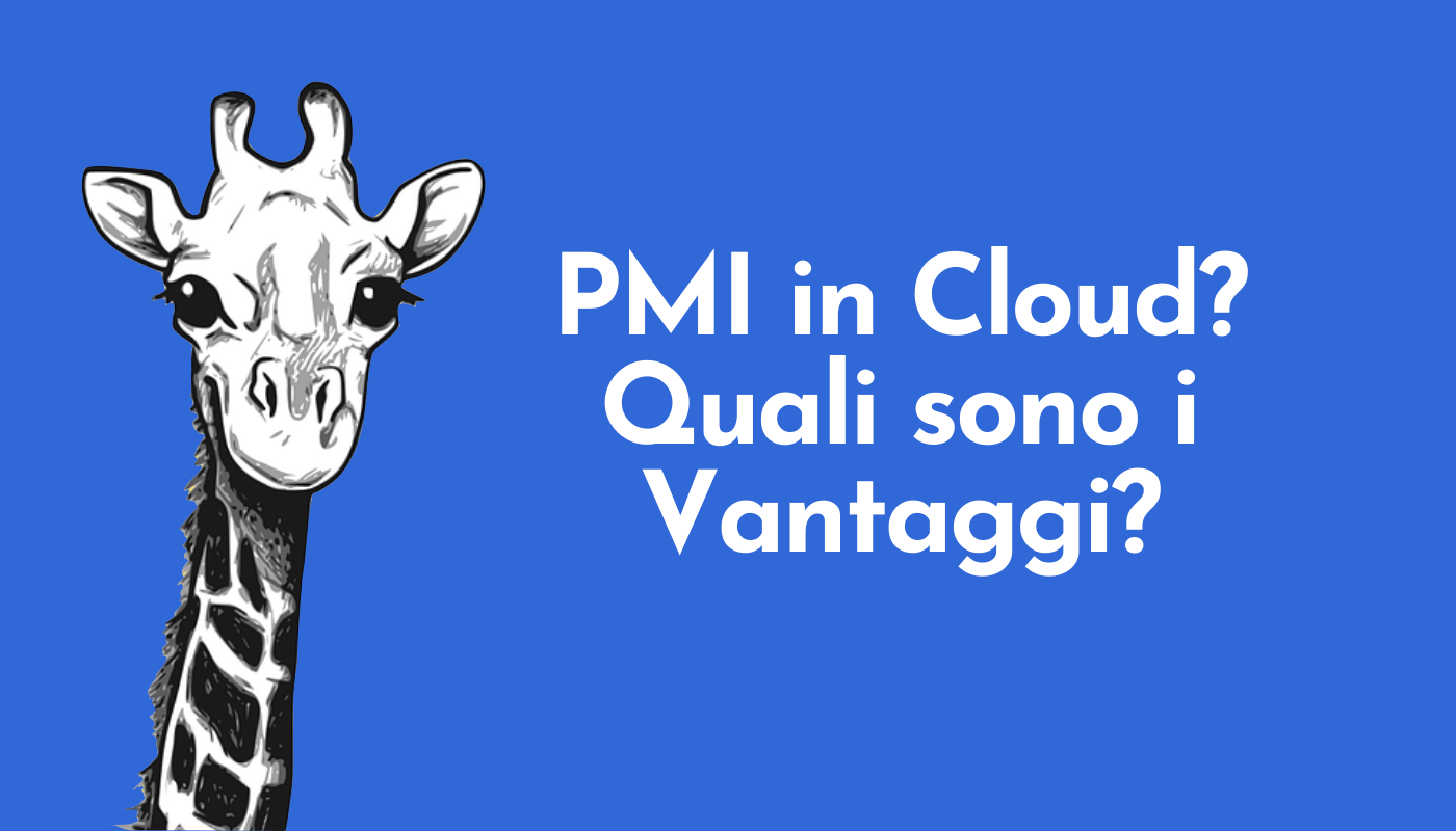 Quali sono i reali vantaggi di avere un gestionale in Cloud?